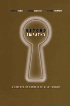 Paperback Beyond Empathy: A Therapy of Contact-In Relationships Book