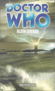 Relative Dementias - Book #49 of the Past Doctor Adventures