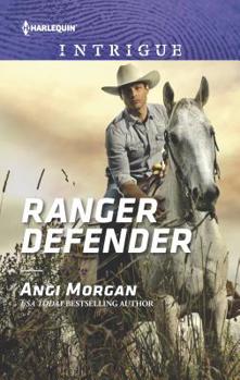 Ranger Defender - Book #2 of the Texas Brothers of Company B