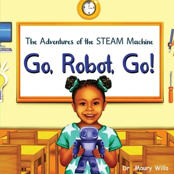 Paperback Go, Robot, Go! Book
