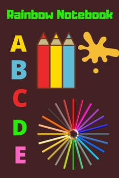 Paperback Rainbow Notebook: Sketch Book: kids Artist Sketchbook: Sketching, Drawing and Creative Doodling. Notebook and Sketchbook to Draw for Kid Book