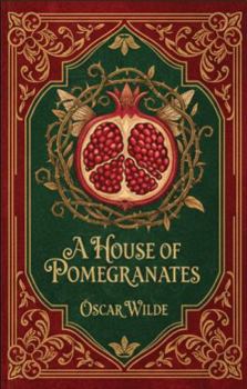 A House of Pomegranate