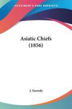 Paperback Asiatic Chiefs (1856) Book