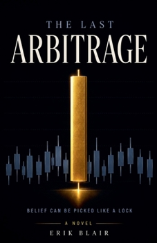 Paperback The Last Arbitrage Book