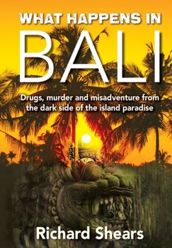 Paperback What Happens in Bali Book