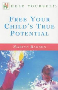 Paperback Free Your Child's True Potential Book