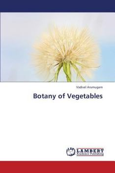 Paperback Botany of Vegetables Book