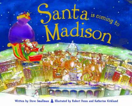 Hardcover Santa Is Coming to Madison Book