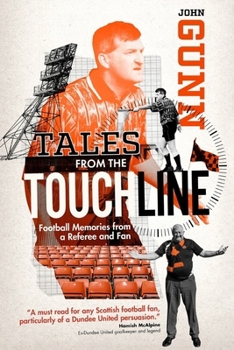 Paperback Tales from the Touchline: Football Memories of the Man with the Flag Book