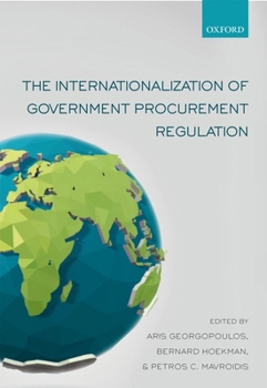 Paperback The Internationalization of Government Procurement Regulation Book