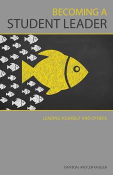 Paperback Becoming a Student Leader: Leading Yourself and Others Book