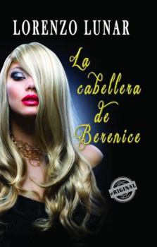 Paperback La cabellera de Berenice [Spanish] Book