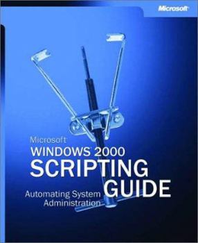 Paperback Microsoft® Windows® 2000 Scripting Guide Book