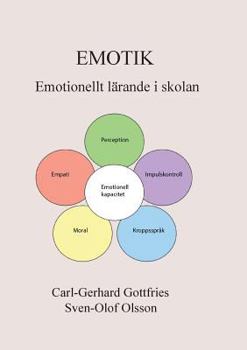 Paperback Emotik: Emotionellt lärande i skolan [Swedish] Book