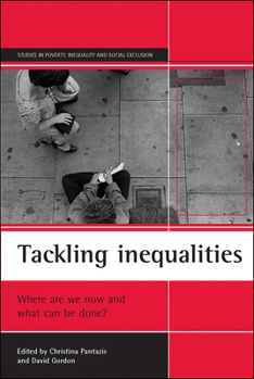 Paperback Tackling Inequalities: Where Are We Now and What Can Be Done? Book