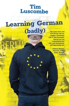 Paperback Learning German (badly) Book