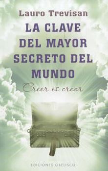 Paperback La Clave del Mayor Secreto del Mundo [Spanish] Book