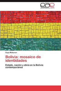 Paperback Bolivia: Mosaico de Identidades [Spanish] Book