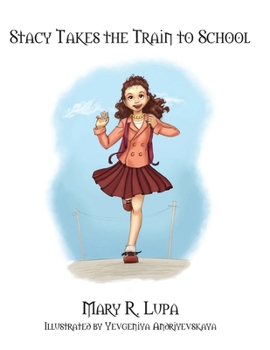 Paperback Stacy Takes the Train to School Book