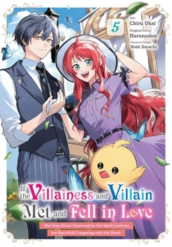 Paperback If the Villainess and Villain Met and Fell in Love, Vol. 5 (Manga): Volume 5 Book