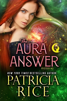 The Aura Answer - Book #5 of the Psychic Solutions