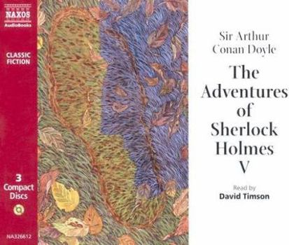 The Adventures of Sherlock Holmes V - Book  of the Adventures of Sherlock Holmes