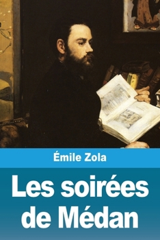 Les soirées de Médan (French Edition)
