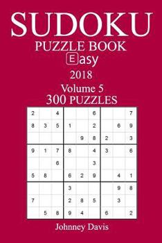 Paperback 300 Easy Sudoku Puzzle Book - 2018 Book
