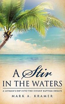A Stir in the Waters
