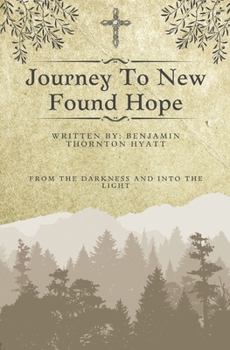 Journey To New Found Hope