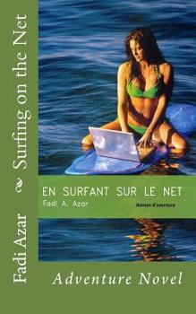 Paperback Surfing on the Net: Adventure Novel Book