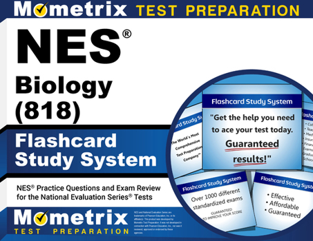 Misc. NES Biology (818) Flashcard Study System: NES Practice Questions and Exam Review for the National Evaluation Series Tests Book