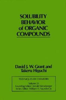 Hardcover Solubility Behavior of Organic Compounds (Techniques of Chemistry) Book