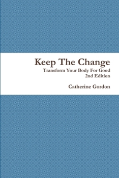 Paperback Keep The Change 2nd Edition Book