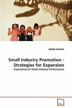 Paperback Small Industry Promotion - Strategies for Expansion Book