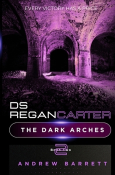 Paperback The Dark Arches: Every Victory Has a Price Book
