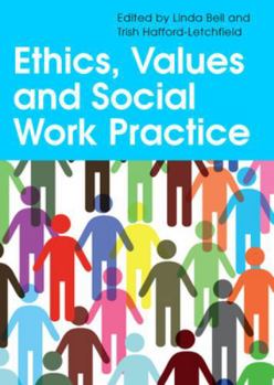 Paperback Ethics, Values and Social Work Practice Book