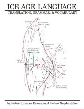 Paperback Ice Age Language: Translations, Grammar, and Vocabulary Book