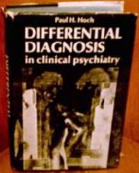 Hardcover Differential Diagnosis in Clinical Psychiatry Book