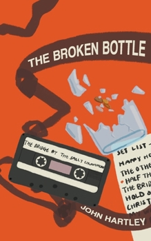 Paperback The Broken Bottle Book