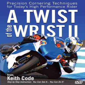 DVD Twist of the Wrist II DVD: Precision Cornering Techniques for Today's High Performance Rider Book