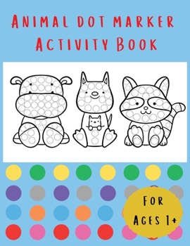 Paperback Animal Dot Marker Activity Book