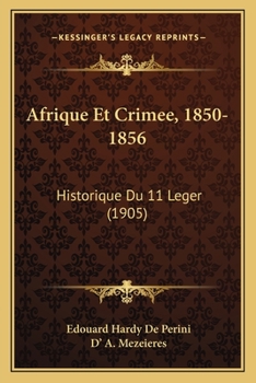 Paperback Afrique Et Crimee, 1850-1856: Historique Du 11 Leger (1905) [French] Book