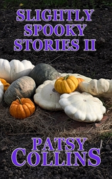 Paperback Slightly Spooky Stories II Book