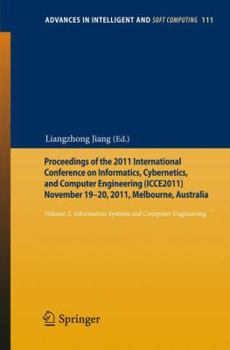 Paperback Proceedings of the 2011 International Conference on Informatics, Cybernetics, and Computer Engineering (Icce2011) November 19-20, 2011, Melbourne, Aus Book