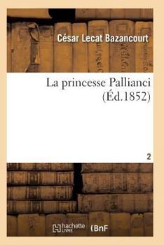 Paperback La Princesse Pallianci T02 [French] Book