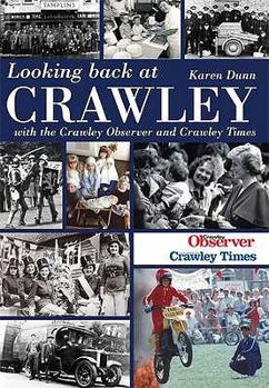 Hardcover Looking Back at Crawley Book