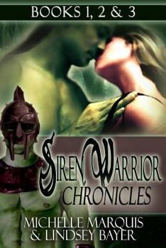 Siren Warrior Chronicles: Books 1, 2 & 3 - Book  of the Siren Warrior