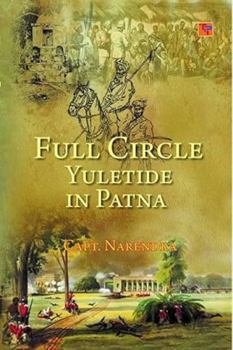 Hardcover Full circle: Yuletide in Patna Book