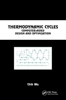 Paperback Thermodynamic Cycles: Computer-Aided Design and Optimization Book